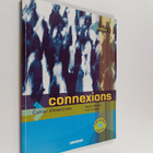 Regine Merieux : Connexions : cahier d'exercices : niveau 1 - pikkukuva 1