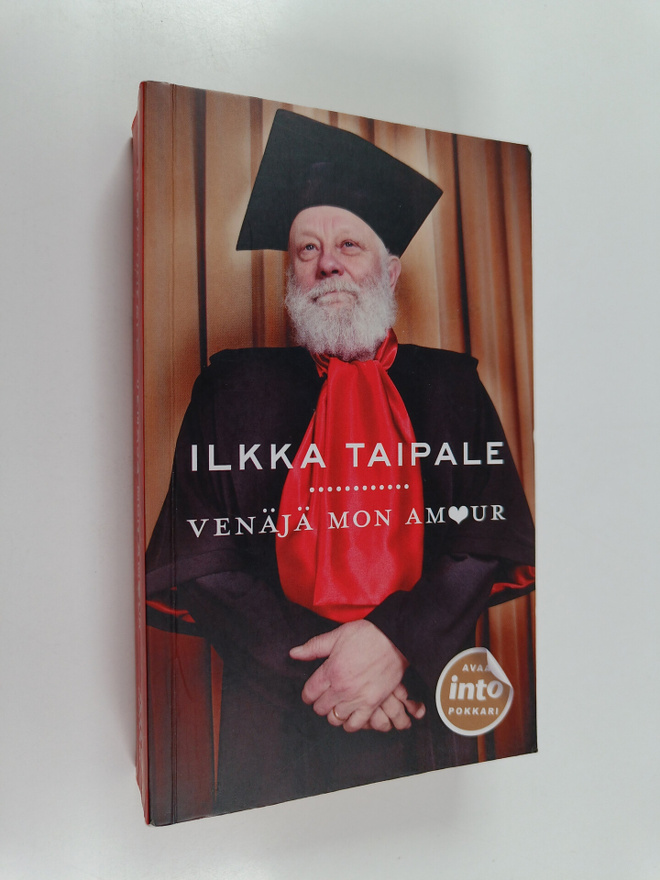Ilkka Taipale : Venäjä mon amour
