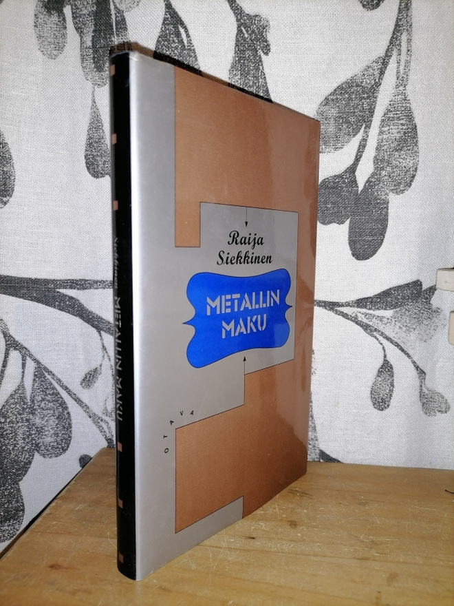 Raija Siekkinen - Metallin maku - 2.p.1993