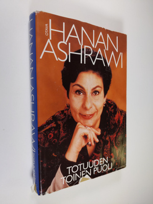 Hanan Ashrawi : Totuuden toinen puoli