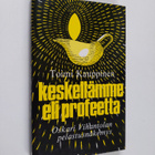 Toimi Kauppinen : Keskellämme eli profeetta - pikkukuva 1