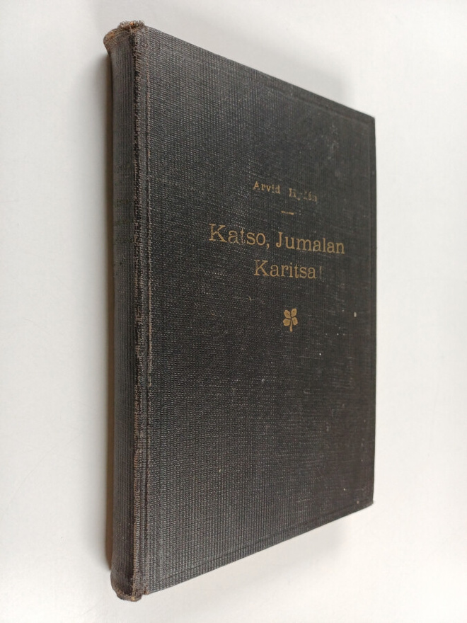 Arvid Hyden : Katso, Jumalan Karitsa! : Jeesuksen Kristuk...