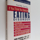 Nadine Taylor ym. : If You Think You Have an Eating Disorder - pikkukuva 1