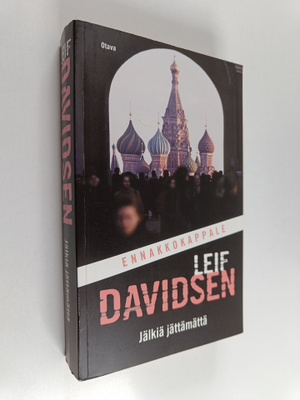 Leif Davidsen : Jälkiä jättämättä (ennakkokappale)