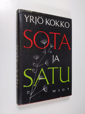 Yrjö Kokko : Sota ja satu