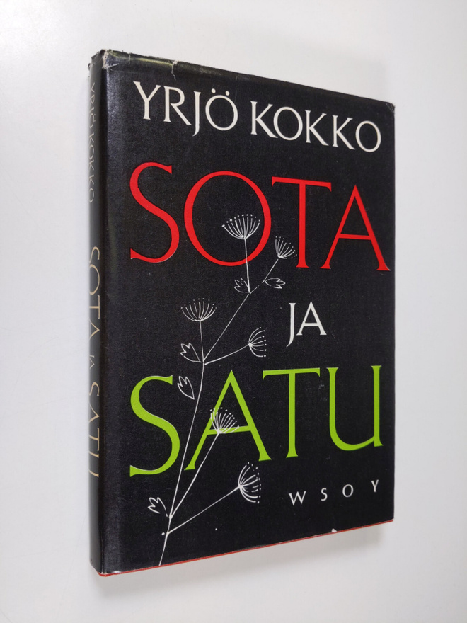 Yrjö Kokko : Sota ja satu