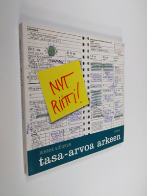 Jennie Sjögren : Nyt riitti! : tasa-arvoa arkeen