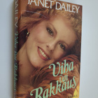 Janet Dailey : Viha vai rakkaus - pikkukuva 1