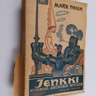 Mark Twain : Jenkki kuningas Arthurin hovissa : hiukan ih... - pikkukuva 1