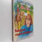 Tuulikki Metsola : Rakkaus vaatii ratkaisun - pikkukuva 1