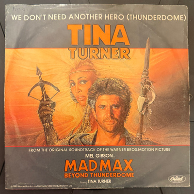 TINA TURNER: We Don't Need Another Hero (7" SINGLE)