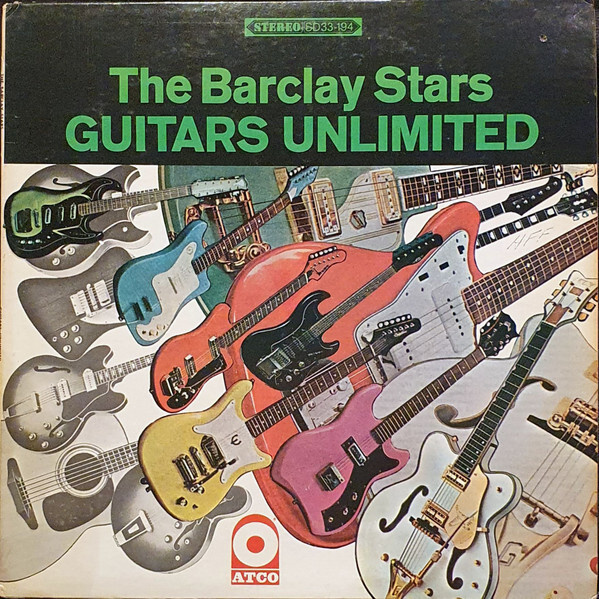 The Barclay Stars – Guitars Unlimited Lp Usa 1965
