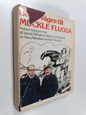 Hans Alfredson : Bästa vägen till muckle flugga : notiser...