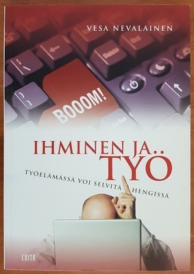 Vesa Nevalainen: Ihminen ja työ