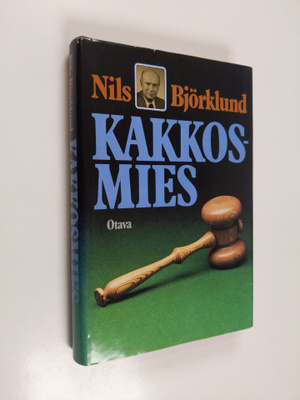 Nils Björklund : Kakkosmies : metalliteollisuutemme vaihe...