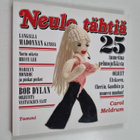 Carol Meldrum : Neulo tähtiä : 25 tunnettua pehmojulkkista - pikkukuva 1