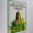 Martti Paloheimo : Viivyttelyn viisaus - pikkukuva 1