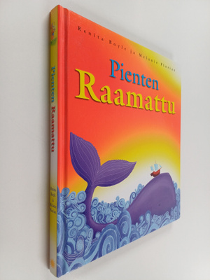 Renita Boyle ym. : Pienten Raamattu