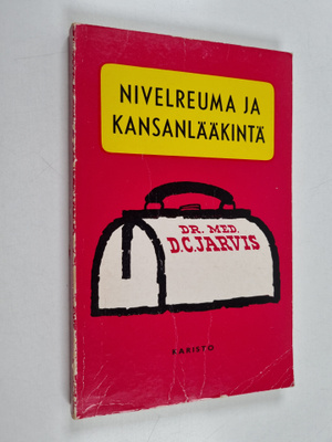 D. C. Jarvis : Nivelreuma ja kansanlääkintä