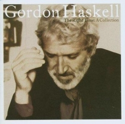 Gordon Haskell - The Right Time: A Collection (CD)