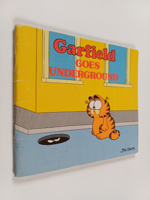 Jim Davis : Garfield Goes Underground