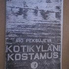 Iro Peksujeva: Kotikyläni Kostamus - pikkukuva 1