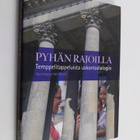 Pyhän rajoilla : temppelitappeluista uskontodialogiin - pikkukuva 1