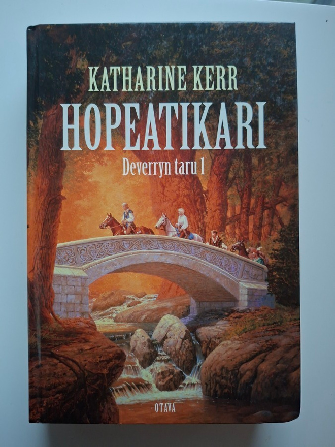 Kerr, Katherine: Deverryn taru 1: Hopeatikari