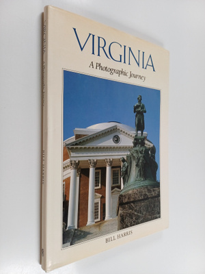 Bill Harris : Virginia - A Photographic Journey