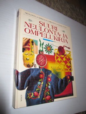 Sinikka Hovi ym. : Suuri neulonta- ja ompelukirja