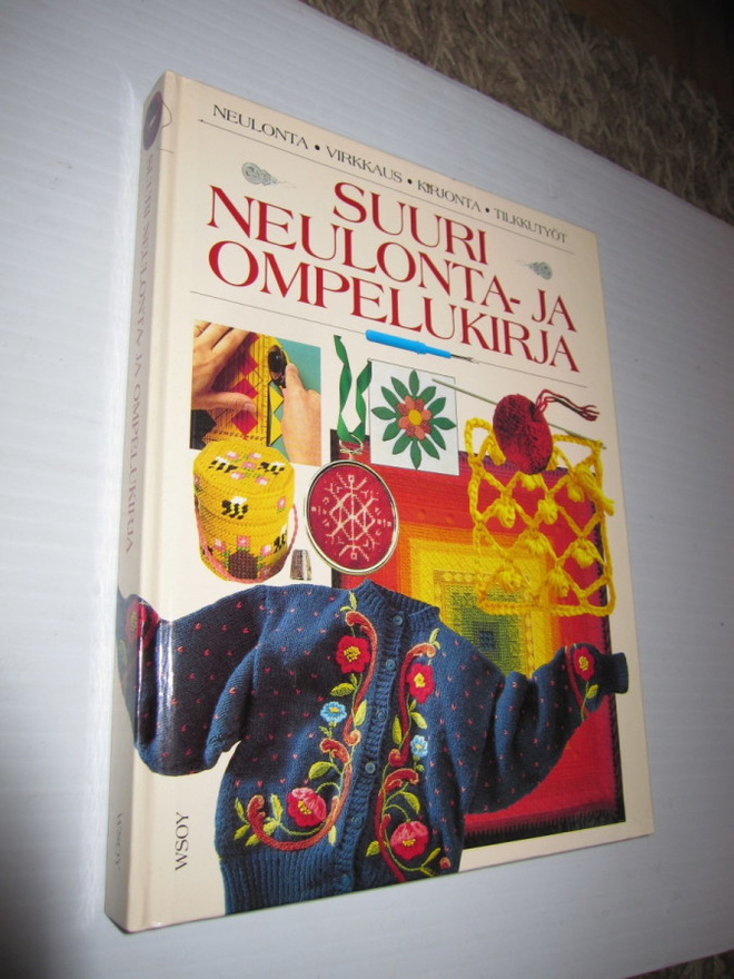 Sinikka Hovi ym. : Suuri neulonta- ja ompelukirja