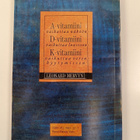 Leonard Mervyn : A-, D- ja K-vitamiinit - pikkukuva 2