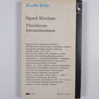 Sigurd Klockare : Yleislakosta kansanrintamaan - pikkukuva 2