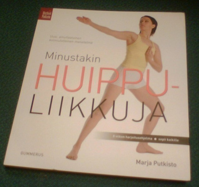 Marja Putkisto: MINUSTAKIN HUIPPULIIKKUJA ( Sis.postikulut )