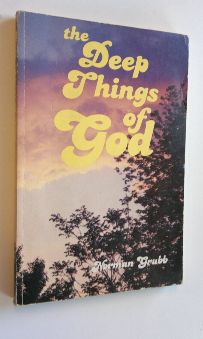 Norman Grudd : The deep things of God