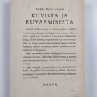 Sinikka Kallio-Visapää : Kuvista ja kuvaamisesta : esseit... - pikkukuva 2