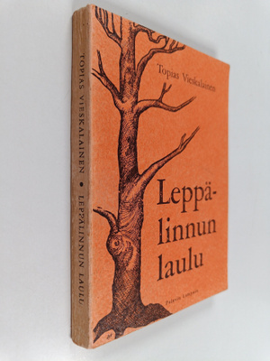 Leevi Kinnunen : Leppälinnun laulu : kertomus petäjäisest...