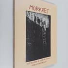 Ulf Nilsson : Mörkret - pikkukuva 1