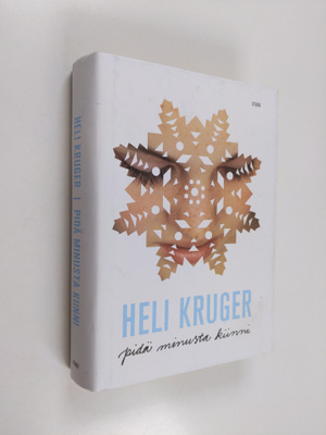Heli Kruger : Pidä minusta kiinni