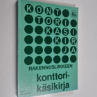 Anja Mähönen : Rakennusliikkeen konttorikäsikirja - pikkukuva 1