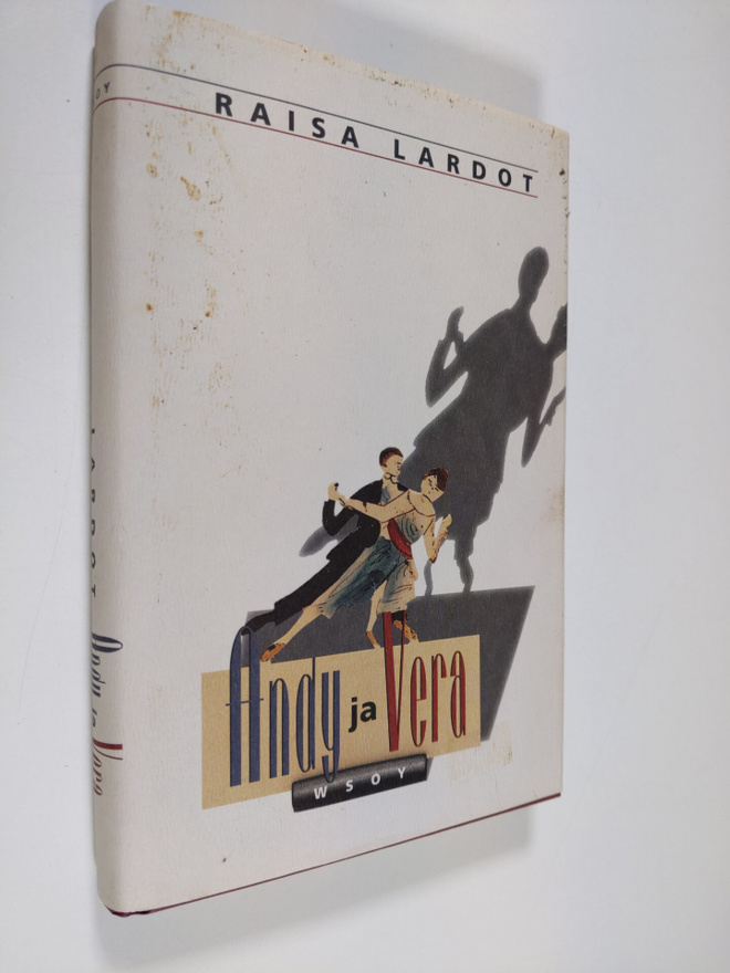 Raisa Lardot : Andy ja Vera