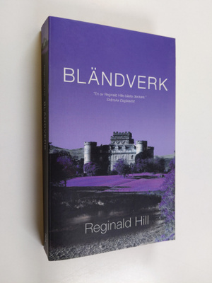 Reginald Hill : Bländverk - en Dalziel och Pascoe-roman