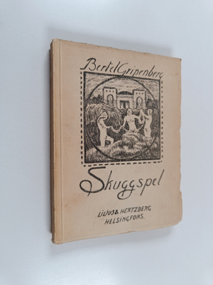 Bertel Gripenberg : Skuggspel