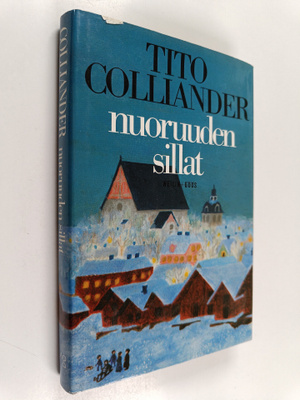 Tito Colliander : Nuoruuden sillat