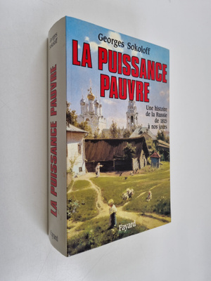 Georges Sokoloff : La puissance pauvre - une histoire de ...