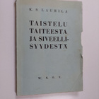 K. S. Laurila : Taistelu taiteesta ja siveellisyydestä - pikkukuva 1