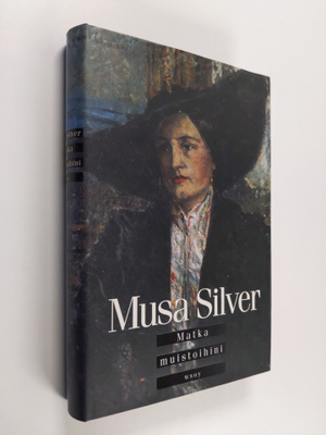 Musa Silver : Matka muistoihini