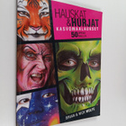Brian Wolfe : Hauskat & hurjat kasvomaalaukset : 50 upeaa... - pikkukuva 1