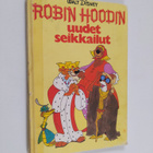 Walt Disney : Robin Hoodin uudet seikkailut : Disneyn sat... - pikkukuva 1