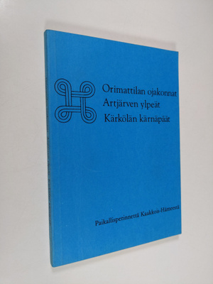 Marjatta Jauhiainen : Orimattilan ojakonnat, Artjärven yl...